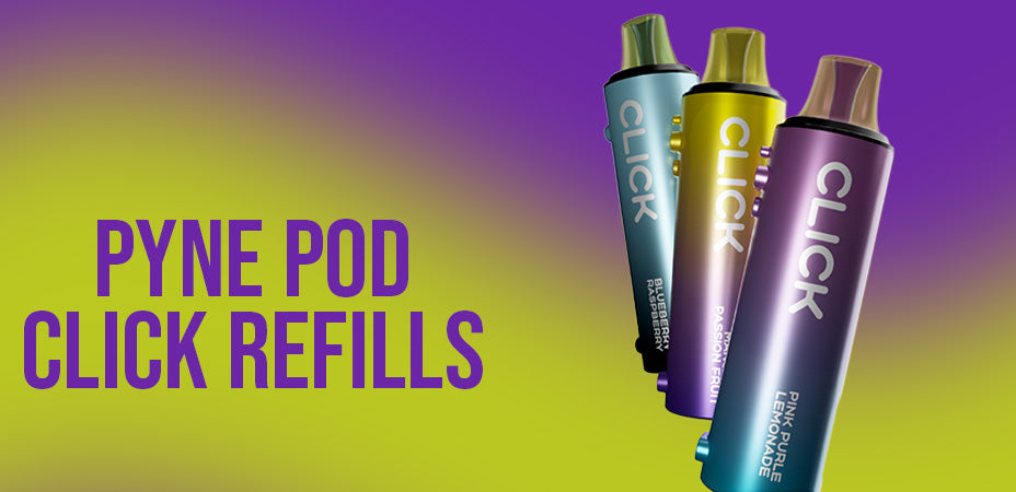 Banner showing the Pyne Pod Click Refills