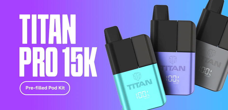 Main Banner of Titan Pro 15K Prefilled Pod Kit